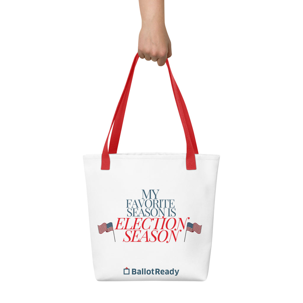 "My Favorite Season is Election Season" Tote Bag