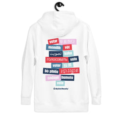 "Vote in All Languages" Unisex Hoodie